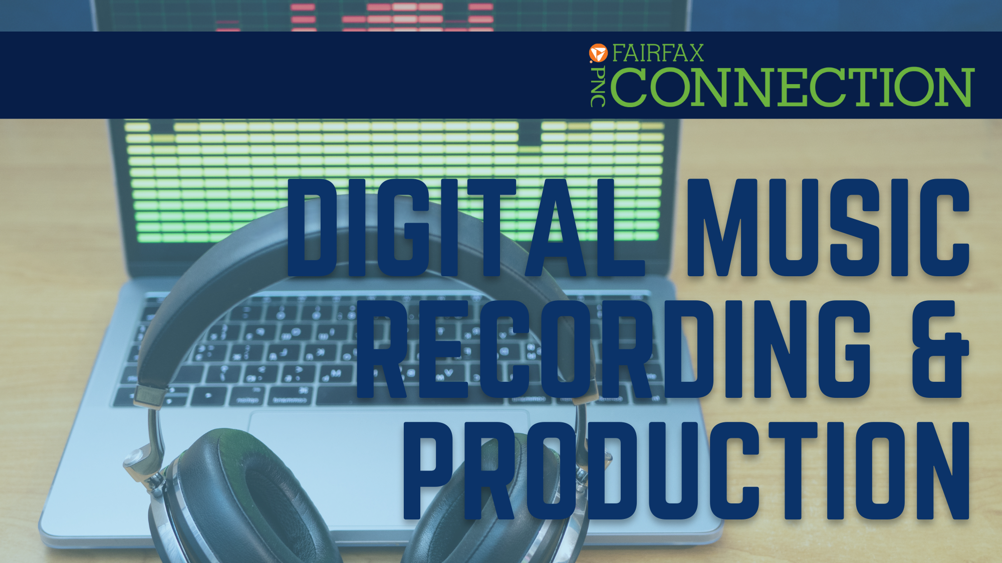 Digital Music Recording & Production