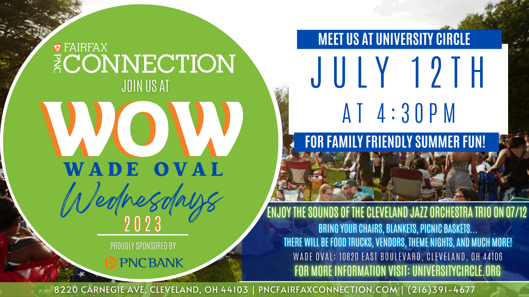 WOW! 2023 Wade Oval Wednesday PNC Fairfax Connection