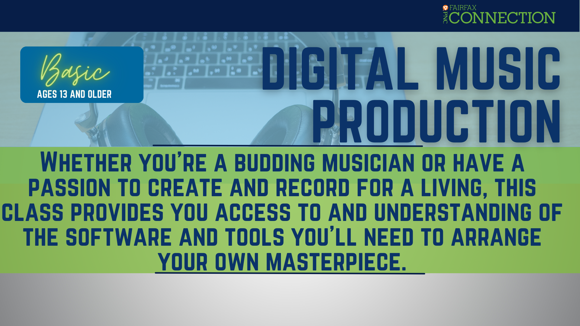 Digital Music Recording & Production Basic (LIVE) PNC Fairfax