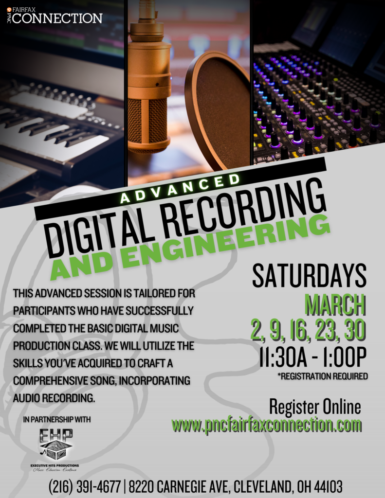 Digital Recording and Engineering Advanced (LIVE) PNC Fairfax Connection